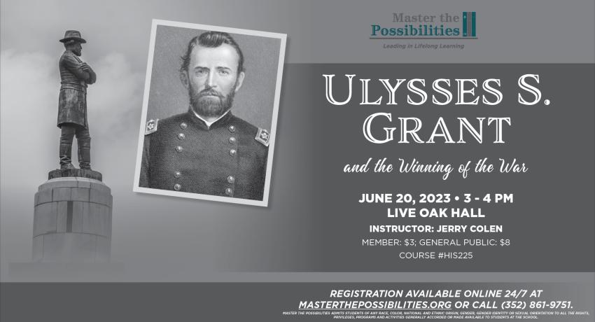 Ulysses S. Grant and the Winning of the War Image
