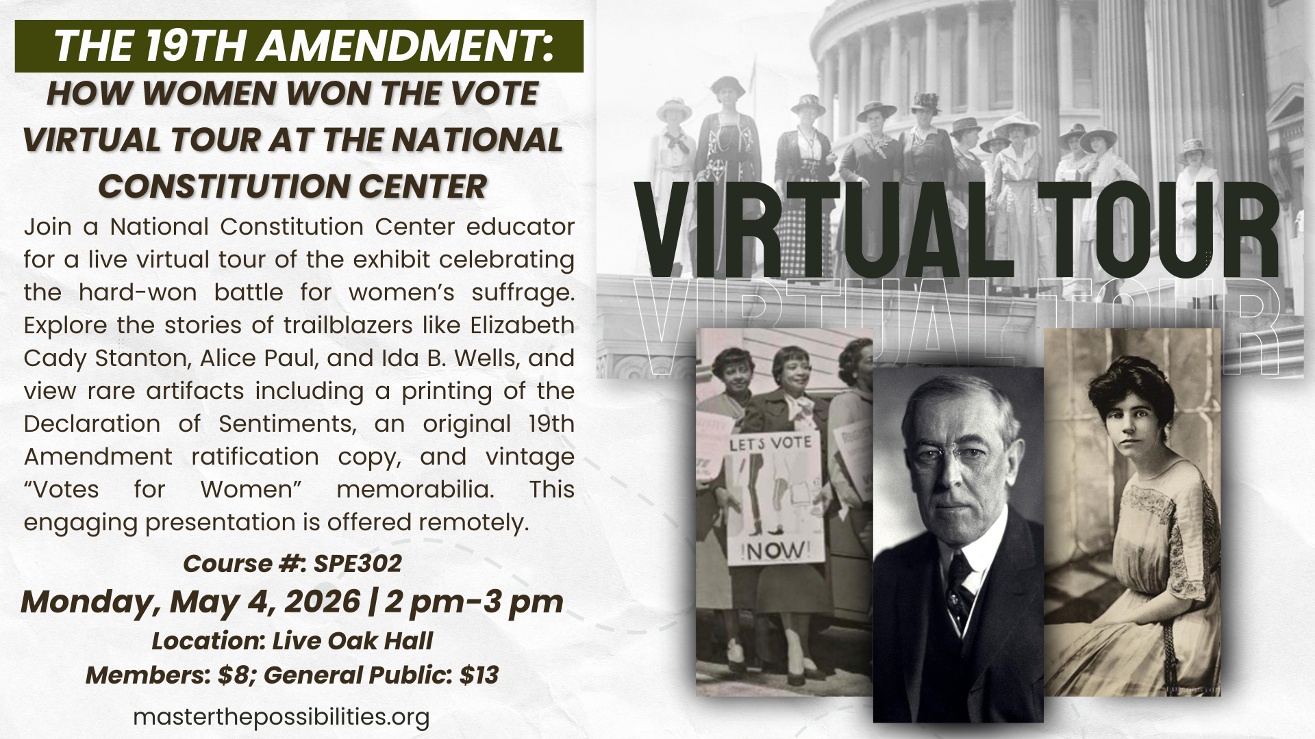 The 19th Amendment: How Women Won the Vote Virtual Tour at the National Constitution Center Promo Image