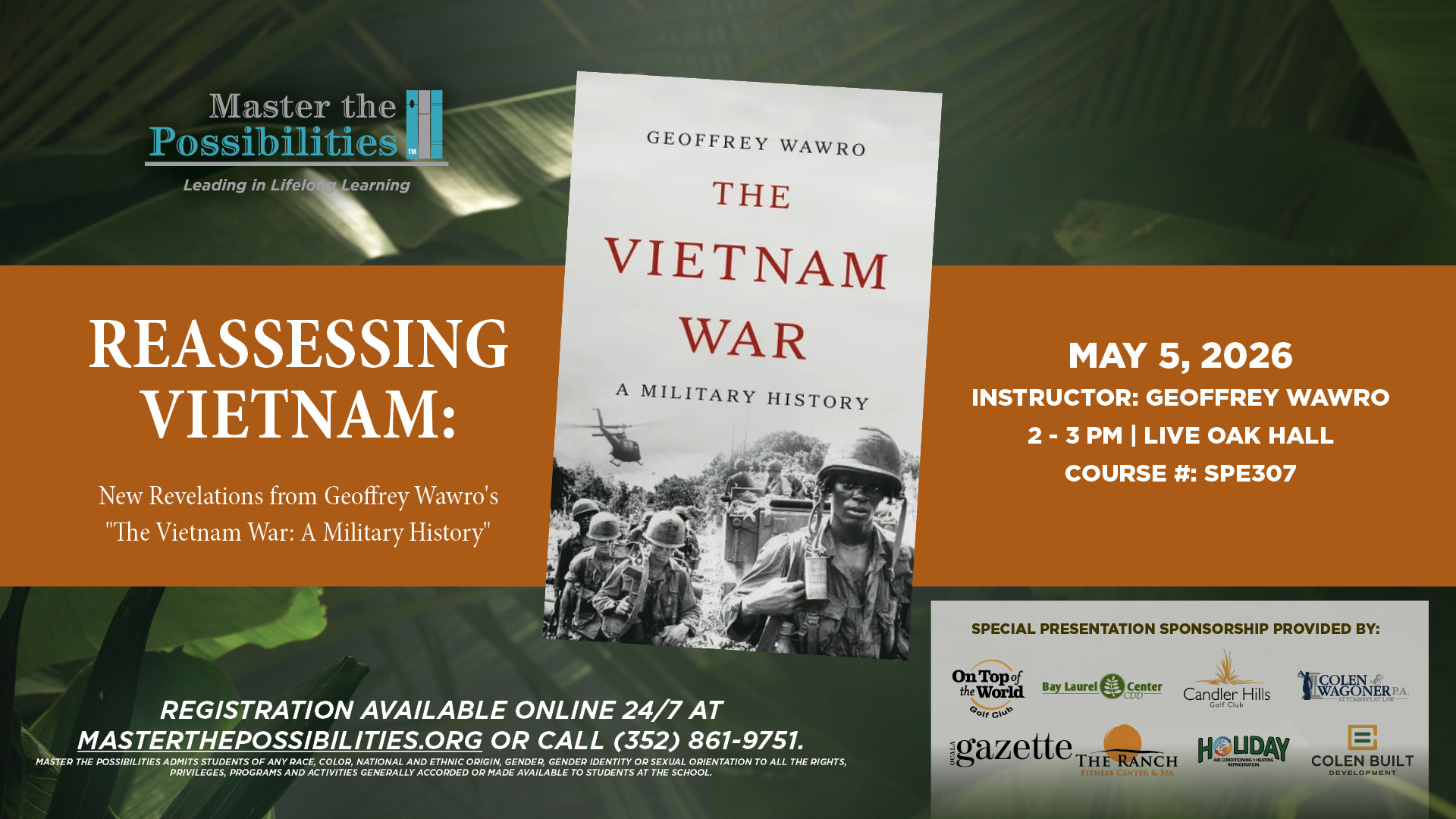 Reassessing Vietnam: New Revelations from Geoffrey Wawro's The Vietnam War: A Military History Promo Image